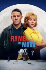 Nonton film Fly Me to the Moon (2024) terbaru di Dutamovie21