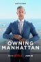 Nonton film Owning Manhattan (2024) terbaru di Dutamovie21