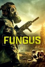 Nonton film Fungi (2023) terbaru di Dutamovie21