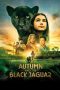 Nonton film Autumn and the Black Jaguar (2024) terbaru di Dutamovie21