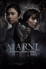 Nonton film Marni: The Story of Wewe Gombel (2024) terbaru di Dutamovie21