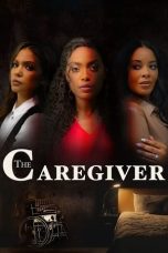 Nonton film The Caregiver (2023) terbaru di Dutamovie21