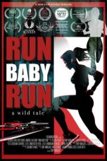 Nonton film Run Baby Run (2024) terbaru di Dutamovie21