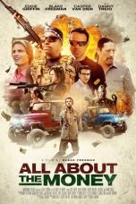 Nonton film All About the Money (2017) terbaru di Dutamovie21