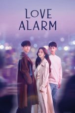 Nonton film Love Alarm Season 1 (2019) terbaru di Dutamovie21