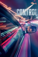 Nonton film Control (2023) terbaru di Dutamovie21