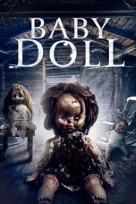 Nonton film Baby Doll (2021) terbaru di Dutamovie21