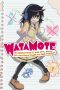 Nonton film WATAMOTE ~No Matter How I Look at It, It’s You Guys Fault I’m Not Popular!~ (2013) terbaru di Dutamovie21