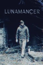 Nonton film Lunamancer (2021) terbaru di Dutamovie21