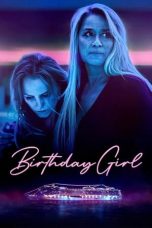 Nonton film Birthday Girl (2024) terbaru di Dutamovie21