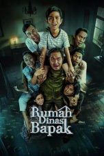 Nonton film Rumah Dinas Bapak (2024) terbaru di Dutamovie21