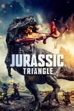 Nonton film Jurassic Triangle (2024) terbaru di Dutamovie21