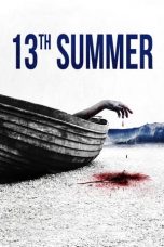 Nonton film 13th Summer (2024) terbaru di Dutamovie21