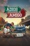 Nonton film Adios Amigo (2024) terbaru di Dutamovie21