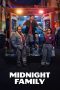 Nonton film Midnight Family (2024) terbaru di Dutamovie21