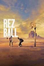 Nonton film Rez Ball (2024) terbaru di Dutamovie21