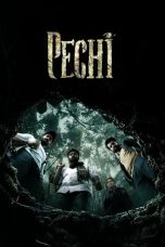 Nonton film Pechi (2024) terbaru di Dutamovie21