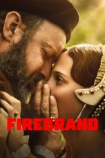 Nonton film Firebrand (2024) terbaru di Dutamovie21