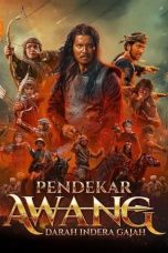 Nonton film Pendekar Awang: Darah Indera Gajah (2024) terbaru di Dutamovie21