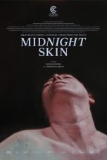 Nonton film Midnight Skin (2023) terbaru di Dutamovie21