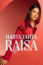 Nonton film Harta Tahta Raisa (2024) terbaru di Dutamovie21