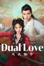 Nonton film Dual Love (2024) terbaru di Dutamovie21