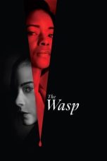 Nonton film The Wasp (2024) terbaru di Dutamovie21