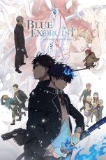 Nonton film Ao no Exorcist Season 4 : Yuki no Hate-hen (Blue Exorcist) (2024) terbaru di Dutamovie21