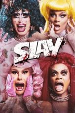 Nonton film Slay (2024) terbaru di Dutamovie21