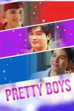 Nonton film Pretty Boys (2024) terbaru di Dutamovie21