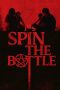 Nonton film Spin the Bottle (2024) terbaru di Dutamovie21