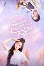 Nonton film Girls, Let’s Defy Fate (2024) terbaru di Dutamovie21