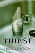 Nonton film Thirst (2023) terbaru di Dutamovie21