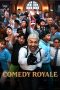 Nonton film Comedy Royale (2023) terbaru di Dutamovie21