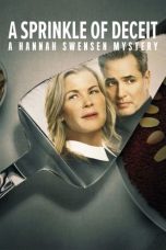 Nonton film A Sprinkle of Deceit: A Hannah Swensen Mystery (2024) terbaru di Dutamovie21