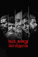 Nonton film Oru Thavaru Seidhal (2024) terbaru di Dutamovie21