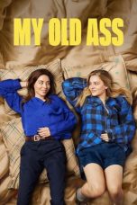 Nonton film My Old Ass (2024) terbaru di Dutamovie21