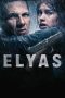 Nonton film Elyas (2024) terbaru di Dutamovie21