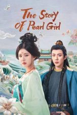 Nonton film The Story of Pearl Girl (2024) terbaru di Dutamovie21