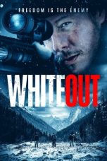 Nonton film Whiteout (2023) terbaru di Dutamovie21