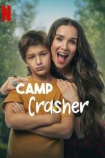 Nonton film Camp Crasher (2024) terbaru di Dutamovie21