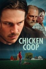 Nonton film Chicken Coop (2024) terbaru di Dutamovie21