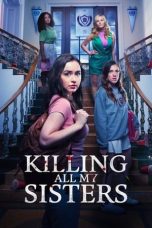 Nonton film Killing All My Sisters (2024) terbaru di Dutamovie21