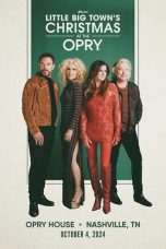 Nonton film Little Big Town’s Christmas at the Opry (2024) terbaru di Dutamovie21