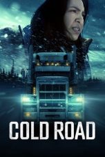 Nonton film Cold Road (2023) terbaru di Dutamovie21