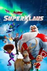 Nonton film SuperKlaus (2024) terbaru di Dutamovie21