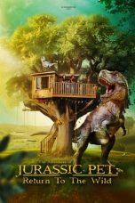 Nonton film The Adventures of Jurassic Pet: Return to the Wild (2024) terbaru di Dutamovie21