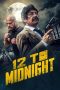 Nonton film 12 to Midnight (2024) terbaru di Dutamovie21