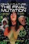 Nonton film Deadly Culture: Final Mutation (2024) terbaru di Dutamovie21