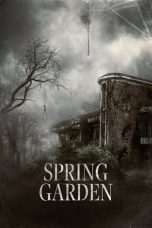 Nonton film Spring Garden (2024) terbaru di Dutamovie21